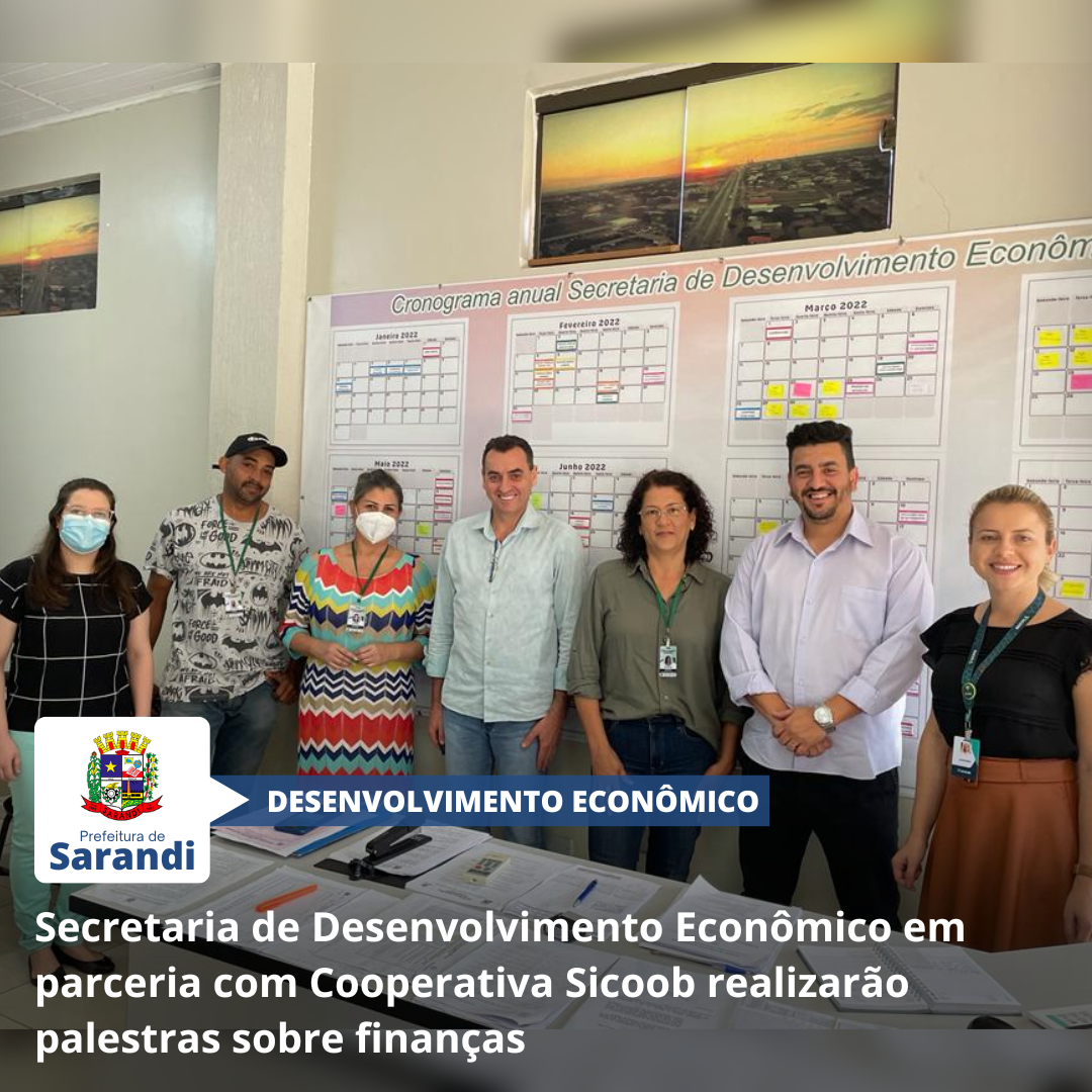 Secretaria de Desenvolvimento Econômico em parceria com Cooperativa Sicoob realizarão palestras sobre finanças